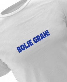 BOLJE GRAH!
