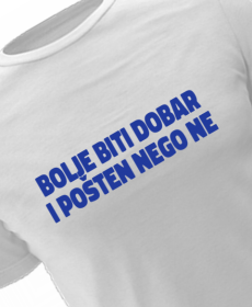 bolje biti dobar i pošten nego ne